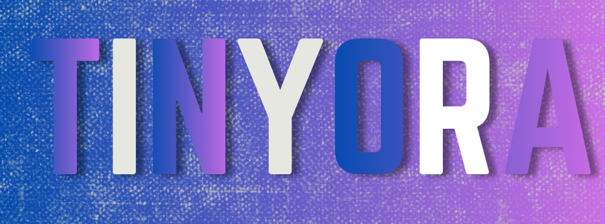 Tinyora